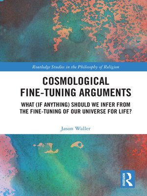 cover image of Cosmological Fine-Tuning Arguments